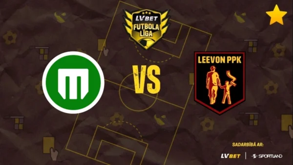 "Metta" pret "Leevon/PPK". LVBet Latvijas pirmā līga